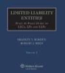 Limited Liability Entities: State by State Guide to LLCs, LLPs and LPs by Bradley T. Borden and Robert J. Rhee