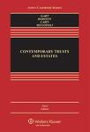 Contemporary Trusts and Estates, 3d ed. by Susan N. Gary, Jerome Borison, Naomi R. Cahn, and Paula A. Monopoli