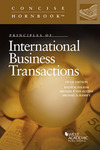 Principles of International Business Transactions (5th ed.) by Ralph H. Folsom, Michael P. Van Alstine, and Michael D. Ramsey