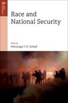 Race and National Security by Matiangai Sirleaf