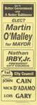 Elect Martin O'Malley for Mayor